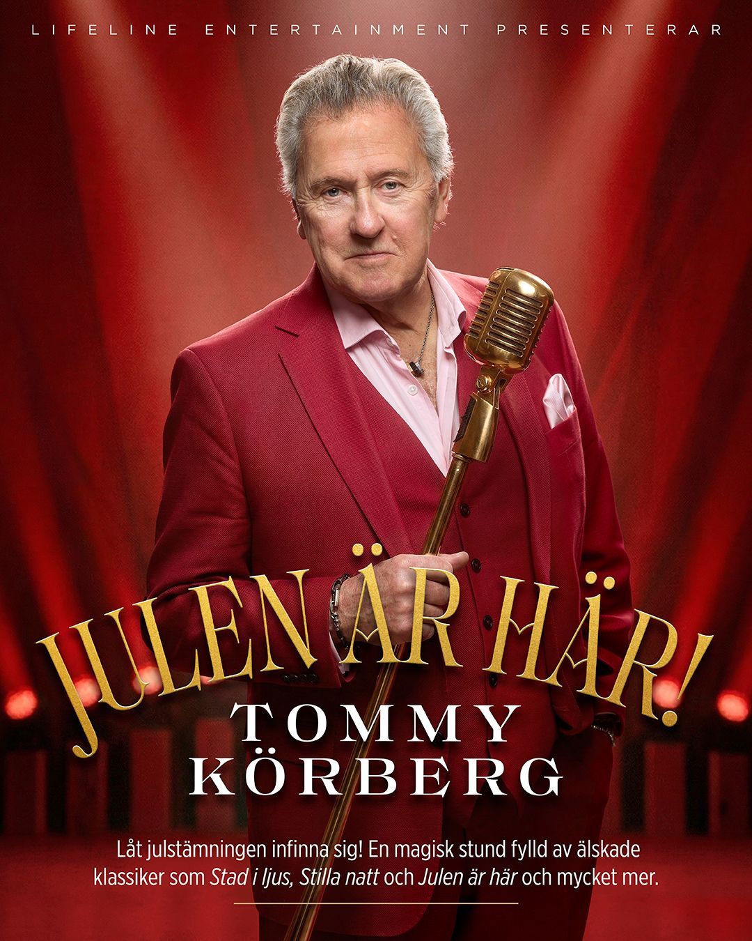 Tommy Körberg - Julen är här!