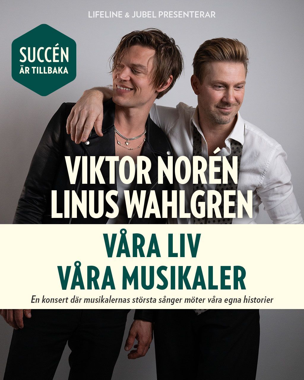 Viktor Norén & Linus Wahlgren - Våra Liv, Våra Musikaler