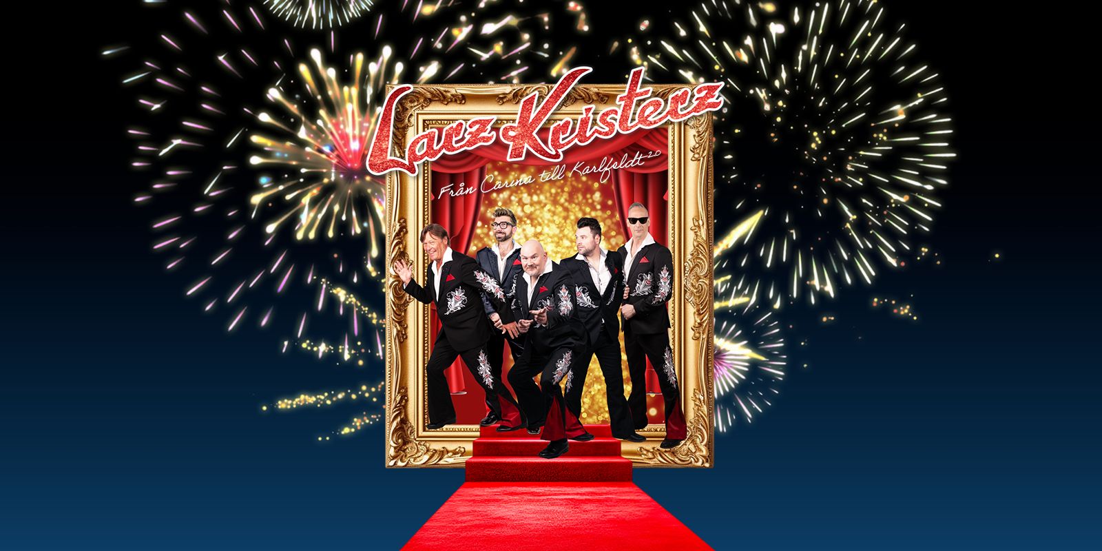 Larz Kristerz - Från Carina till Karlfeldt